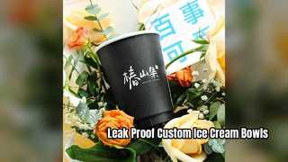 Custom Ice Cream Paper Bowls Leak Proof and Eco Friendly